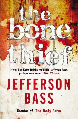 Book cover of The Bone Thief by bass-jefferson