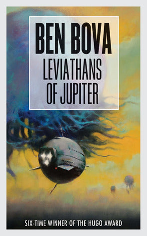 Book cover of Leviathans Of Jupiter by Ben Bova