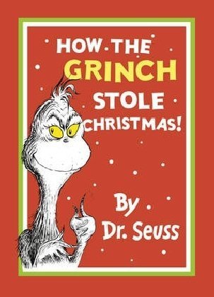 Book cover of How The Grinch Stole Christmas! by Dr. Seuss