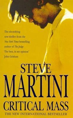 Book cover of Critical Mass by Steve Martini