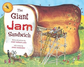 Book cover of Giant Jam Sandwich by John Vernon Lord