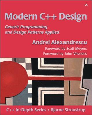Book cover of Modern C++ Design: Generic Programming And Design Patterns Applied by Debbie Lafferty, Andrei Alexandrescu