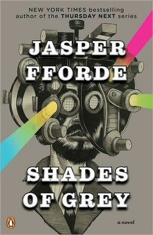 Book cover of Shades Of Grey by Jasper Fforde