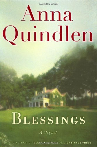 Book cover of Blessings by Anna Quindlen