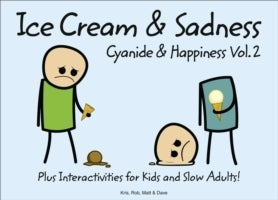 Book cover of Ice Cream & Sadness by Kris Wilson