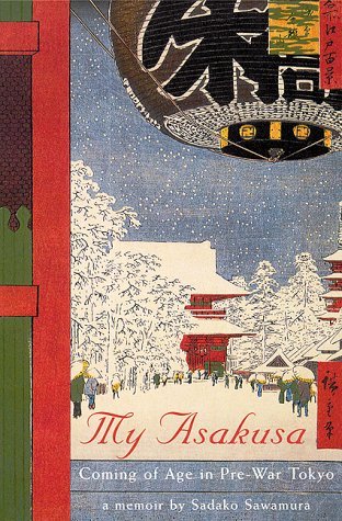 Book cover of My Asakusa: Coming of Age in Pre-War Tokyo by Sadako Sawamura