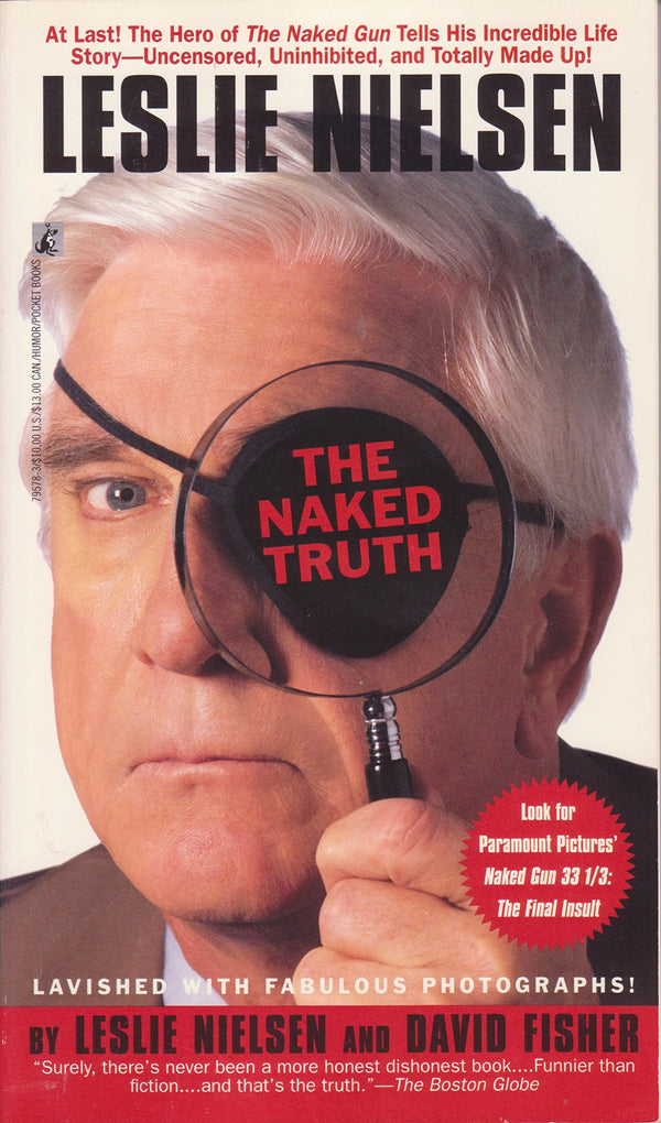 Book cover of The Naked Truth by Leslie Nielsen, David   Fisher