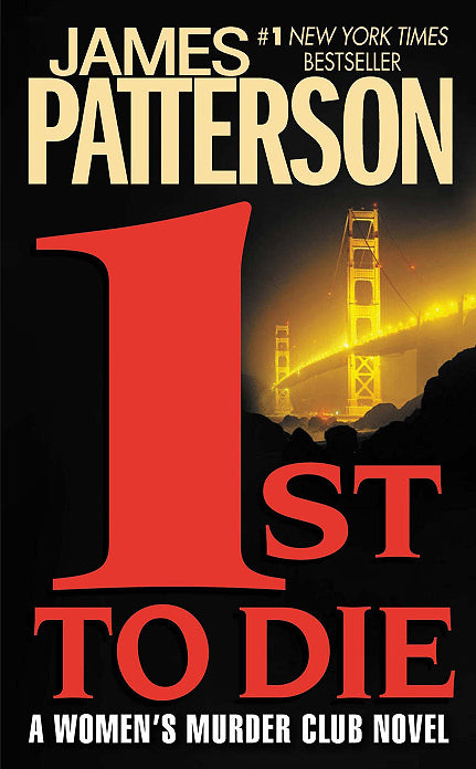 Book cover of 1st To Die by James  Patterson