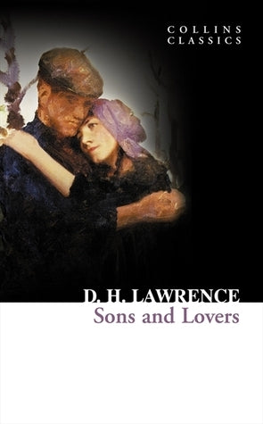 Book cover of Sons And Lovers by D.H. Lawrence