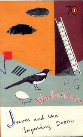 Book cover of Jeeves And The Impending Doom by P.G. Wodehouse