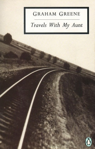 Book cover of Travels With My Aunt by Graham Greene