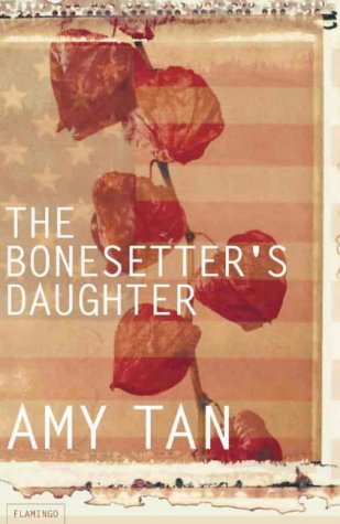 Book cover of The Bonesetter's Daughter by Amy Tan