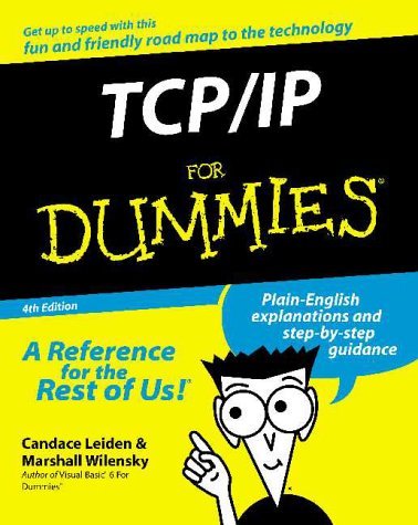 Book cover of Tcp/Ip For Dummies by Candace Leiden, Marshall Wilensky