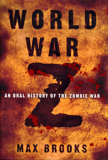 Book cover of World War Z: An Oral History of the Zombie War by Max Brooks
