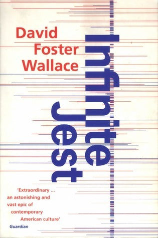 Book cover of Infinite Jest by David Foster Wallace