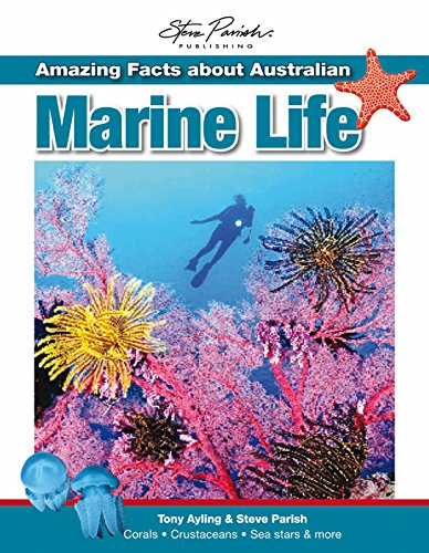 Book cover of Amazing Facts About Australian Marine Life by Unknown Author
