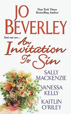 Book cover of An Invitation To Sin by Jo Beverley, Sally MacKenzie, Vanessa Kelly, Kaitlin O'Riley