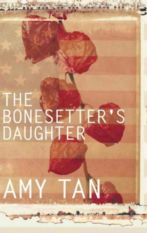 Book cover of The Bonesetter's Daughter by Amy Tan