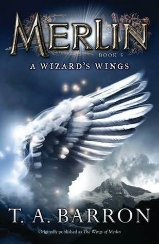 Book cover of A Wizard's Wings by T.A. Barron