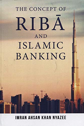 Book cover of Concept Of RIBA And Islamic Banking by Imran Ahsan Khan Nyazee