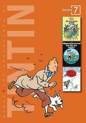 Book cover of The Adventures Of Tintin, Volume 7: The Calculus Affair / The Red Sea Sharks / Tintin In Tibet by Hergé, Leslie Lonsdale-Cooper (Trans.), Michael      Turner (Trans.)