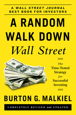 Book cover of A Random Walk Down Wall Street by Burton G. Malkiel