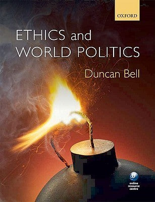 Book cover of Ethics And World Politics by Duncan Bell (editor)