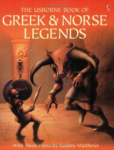 Book cover of The Usborne Book of Greek & Norse Legends by cheryl-evans-anne-millard