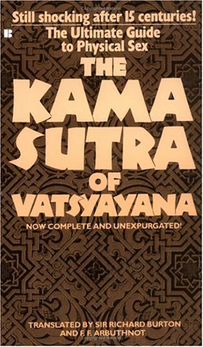 Book cover of The Kama Sutra of Vatsyayana by Mallanaga Vātsyāyana, Richard Francis Burton (Trans.)