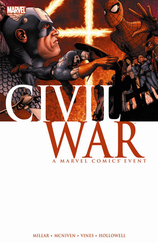 Book cover of Civil War: A Marvel Comics Event by Mark Millar (Writer)