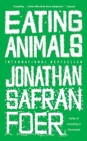 Book cover of Eating Animals by Jonathan Safran Foer