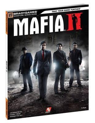 Book cover of Mafia II: Strategy Guide by Brady Games