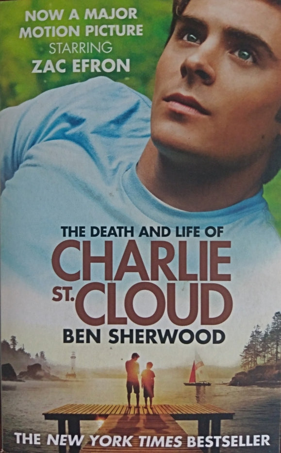 Book cover of The Death And Life Of Charlie St. Cloud by Ben Sherwood
