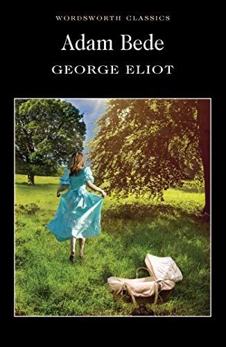 Book cover of Adam Bede by George Eliot
