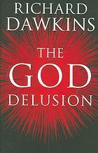 Book cover of The God Delusion by Richard Dawkins