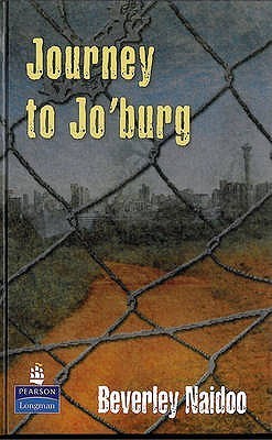 Book cover of Journey To Jo'Burg by Beverley Naidoo