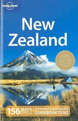 Book cover of New Zealand by Charles Rawlings-Way, Brett Atkinson, Sarah Bennett, Peter Dragicevich, Scott Kennedy, Lonely Planet