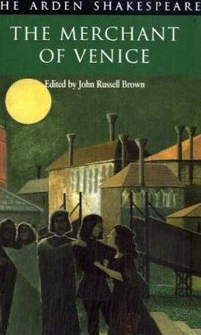 Book cover of The Merchant Of Venice by William Shakespeare, John Russell Brown (Ed.)