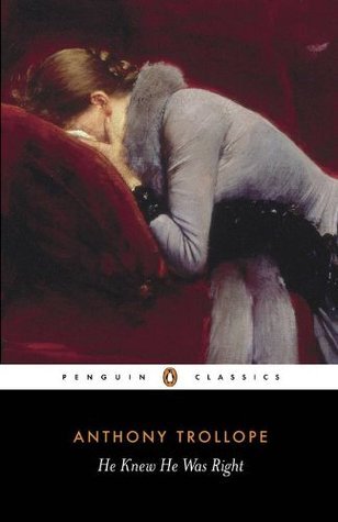 Book cover of He Knew He Was Right by Anthony Trollope, Frank Kermode