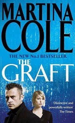 Book cover of The Graft by Martina Cole