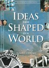 Book cover of Ideas That Shaped Our World: Great Concepts of Then and Now by Robert Stewart (Ed.)