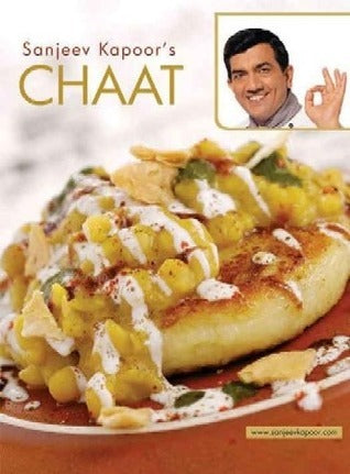 Book cover of Sanjeev Kapoor's Chaat by Sanjeev Kapoor
