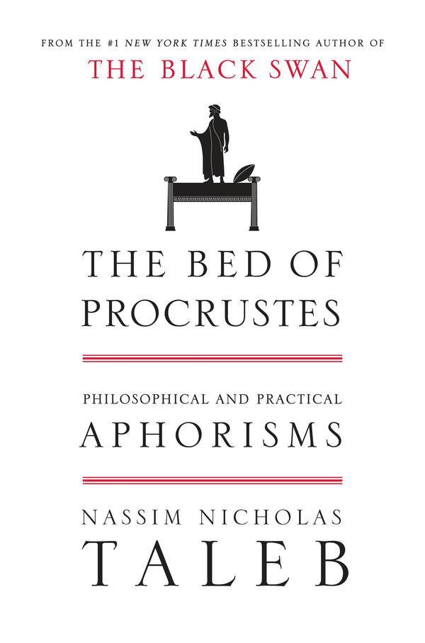 Book cover of The Bed of Procrustes: Philosophical and Practical Aphorisms by Nassim Nicholas Taleb
