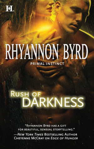 Book cover of Rush Of Darkness by Rhyannon Byrd