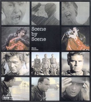 Book cover of Scene By Scene: Film Actors And Directors Discuss Their Work by Mark Cousins