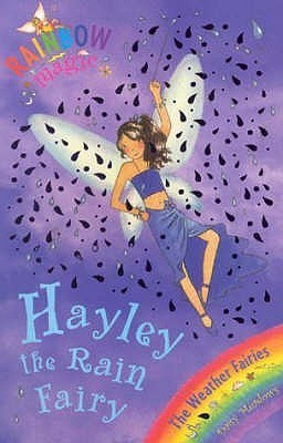 Book cover of Hayley The Rain Fairy by Daisy Meadows