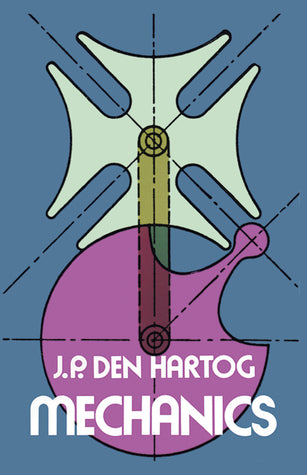 Book cover of Mechanics by J.P. Den Hartog