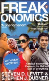 Book cover of Freakonomics by Steven D. Levitt, Stephen J. Dubner