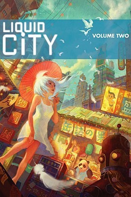Book cover of Liquid City, Vol. 2