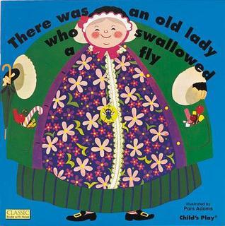 Book cover of There Was an Old Lady Who Swallowed a Fly by Pam Adams